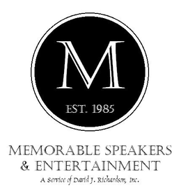 MEMORABLE SPEAKERS & ENTERTAINMENT trademark