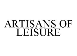 ARTISANS OF LEISURE trademark