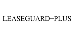 LEASEGUARD+PLUS trademark