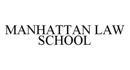 MANHATTAN LAW SCHOOL trademark