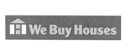WE BUY HOUSES trademark