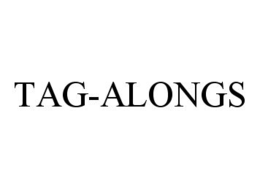TAG-ALONGS trademark