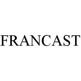 FRANCAST trademark