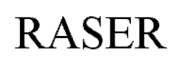 RASER trademark