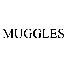 MUGGLES trademark
