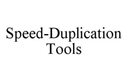 SPEED-DUPLICATION TOOLS trademark