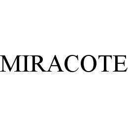 MIRACOTE trademark