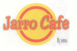 JARRO CAFE BY MEMO trademark