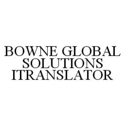 BOWNE GLOBAL SOLUTIONS ITRANSLATOR trademark