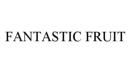 FANTASTIC FRUIT trademark