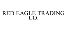 RED EAGLE TRADING CO. trademark