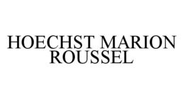 HOECHST MARION ROUSSEL trademark