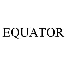 EQUATOR trademark