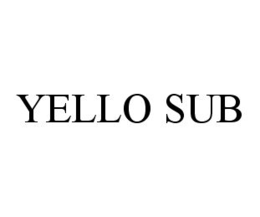 YELLO SUB trademark