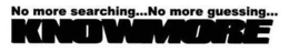 NO MORE SEARCHING...NO MORE GUESSING...KNOWMORE trademark