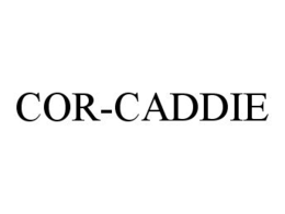 COR-CADDIE trademark