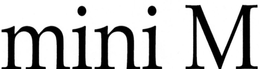 MINI M trademark