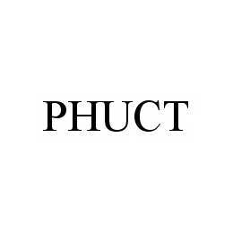 PHUCT trademark