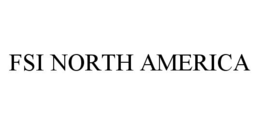 FSI NORTH AMERICA trademark