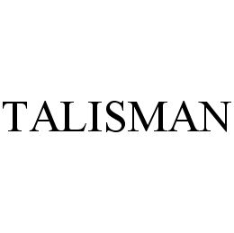 TALISMAN trademark