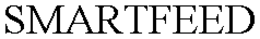 SMARTFEED trademark