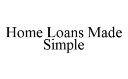HOME LOANS MADE SIMPLE trademark