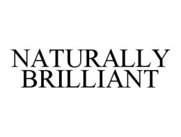 NATURALLY BRILLIANT trademark