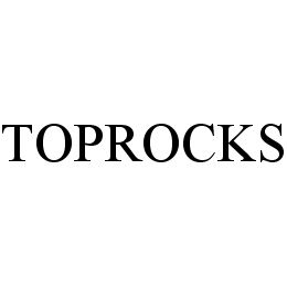 TOPROCKS trademark