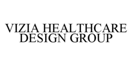VIZIA HEALTHCARE DESIGN GROUP trademark