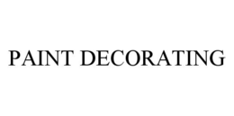 PAINT DECORATING trademark