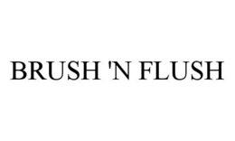 BRUSH 'N FLUSH trademark