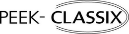 PEEK- CLASSIX trademark