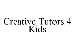 CREATIVE TUTORS 4 KIDS trademark