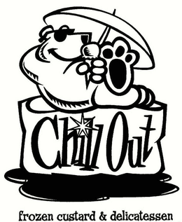 CHILL OUT FROZEN CUSTARD & DELICATESSEN trademark