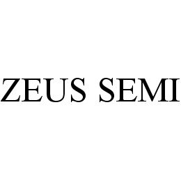 ZEUS SEMI trademark