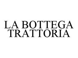 LA BOTTEGA TRATTORIA trademark