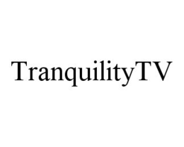 TRANQUILITYTV trademark