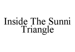 INSIDE THE SUNNI TRIANGLE trademark