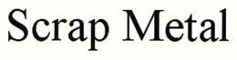SCRAP METAL trademark