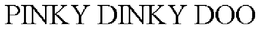 PINKY DINKY DOO trademark