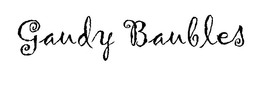 GAUDY BAUBLES trademark
