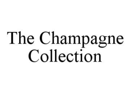 THE CHAMPAGNE COLLECTION trademark