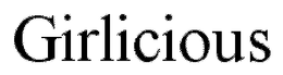 GIRLICIOUS trademark