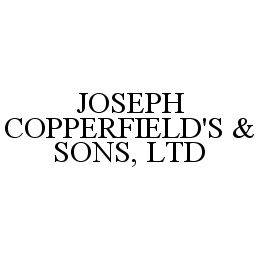 JOSEPH COPPERFIELD'S & SONS, LTD trademark