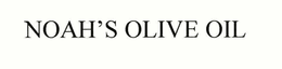 NOAH'S OLIVE OIL trademark