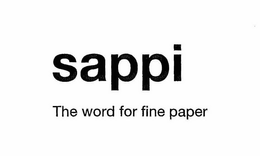 SAPPI THE WORD FOR FINE PAPER trademark