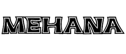 MEHANA trademark