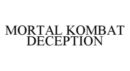 MORTAL KOMBAT DECEPTION trademark