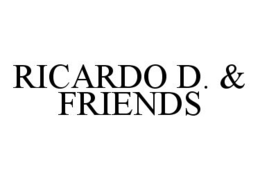 RICARDO D. & FRIENDS trademark