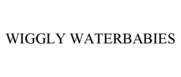 WIGGLY WATERBABIES trademark
